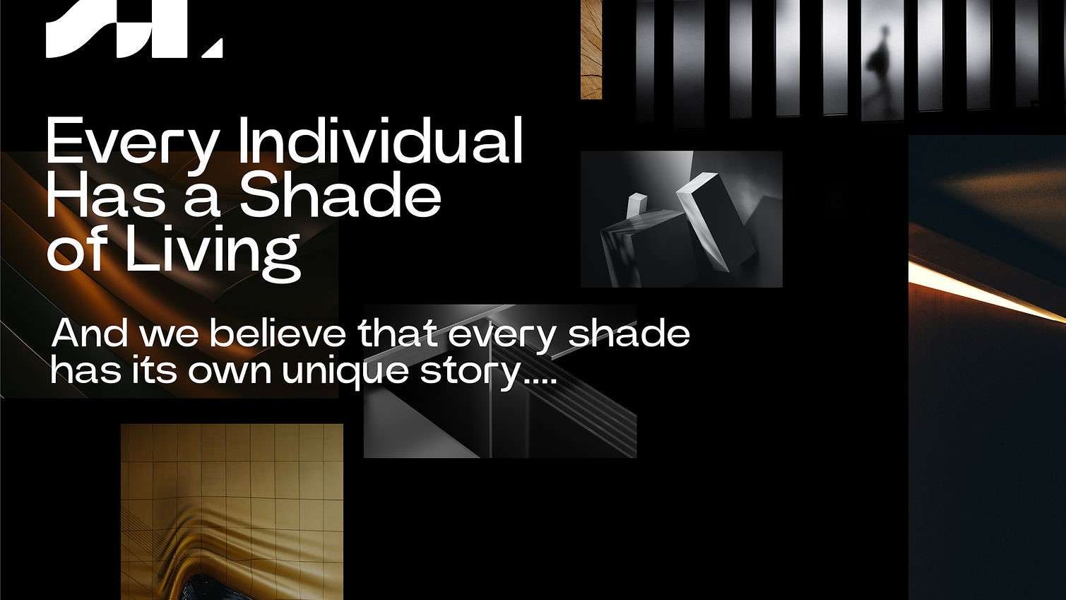 Shades of life motto design